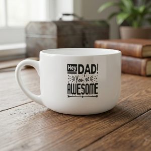 Hey Awesome Dad! 25oz Ceramic Latte Mug — Large Coffee Cup Gift for Aunts